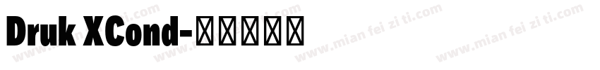 Druk XCond字体转换
